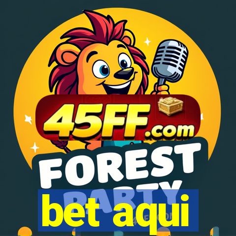 bet aqui